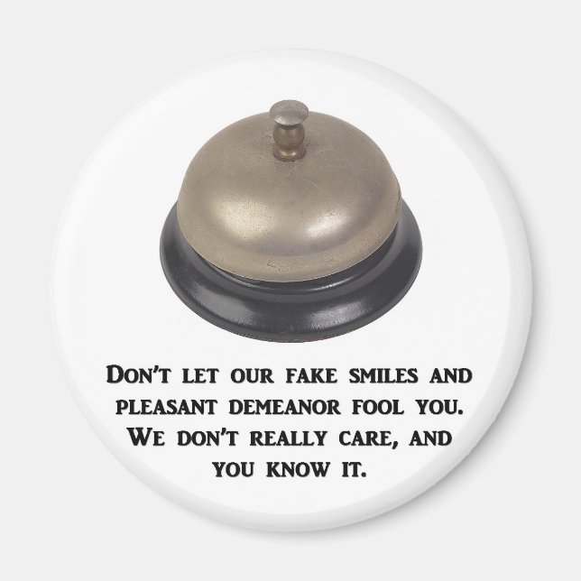 låtsasvår-fejk-smiles-and-nice-demenor magnet (Framsidan)