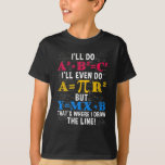 Låtskilliga Math-lärare Humor Algebra Mathematics  T Shirt<br><div class="desc">Lustigt Math Teacher Humor Algebra Mathematics Joke.</div>