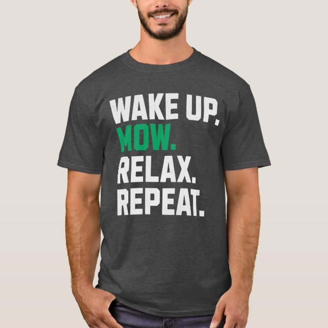 Låtslappna av Repeat Lawnmower T Shirt (Framsida)
