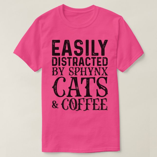 lätt disstraherad av sfäroxkatter och kaffe t shirt (Design framsida)