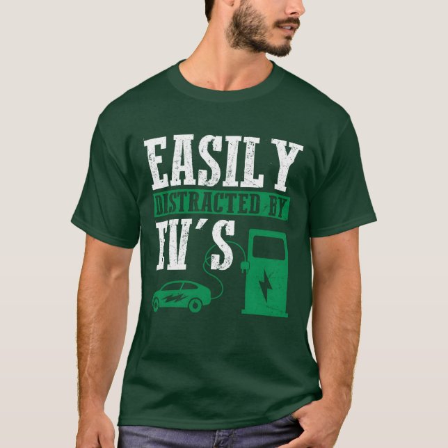 Lätt Distraherad Av Elbilar Elbil Förare present T Shirt (Framsida)