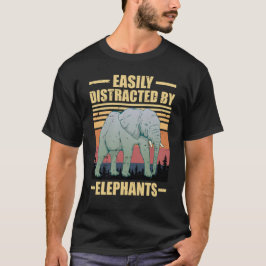 lätt distraherad av elefanter t shirt