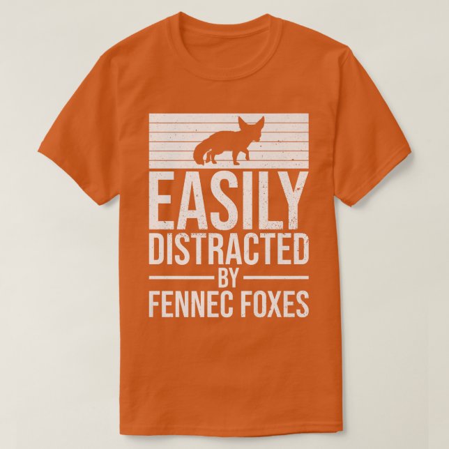 lätt distraherad av Fennec Foes offert för en Fenn T Shirt (Design framsida)