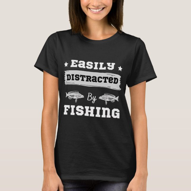 Lätt Distraherad av Fiske T Shirt (Framsida)