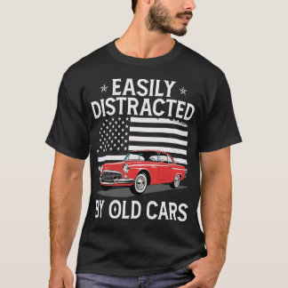 Lätt Distraherad Av Gamla Bilar Rolig Gammal Bil K T Shirt