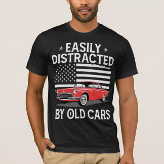 Lätt Distraherad Av Gamla Bilar Rolig Gammal Bil K T Shirt