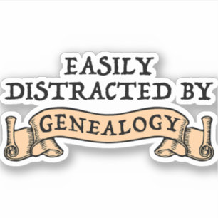 Lätt Distraherad Av Genealogi Klistermärken