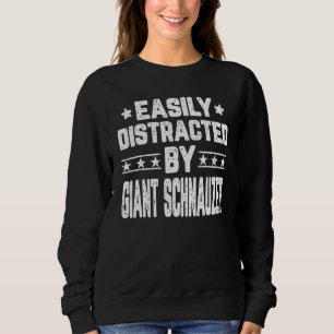 Lätt Distraherad Av Giant Schnauzer Hund T Shirt