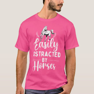 Lätt Distraherad Av Hästar Hästälskare Ridning T Shirt