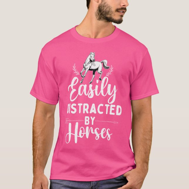 Lätt Distraherad Av Hästar Hästälskare Ridning  T Shirt (Framsida)
