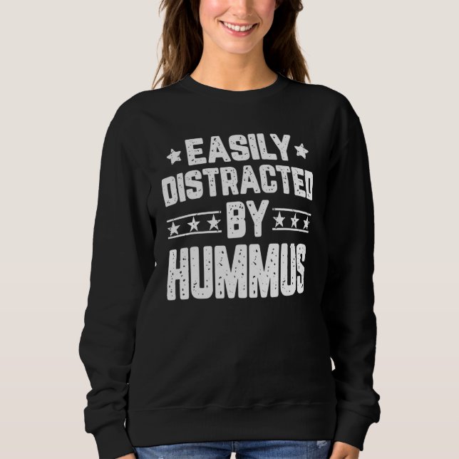 Lätt Distraherad Av Hummus  Hummus T Shirt (Framsida)