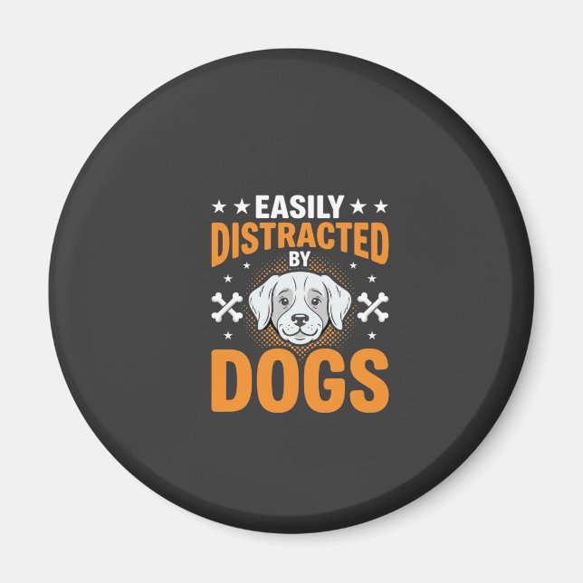 Lätt Distraherad Av Hundar Magnet (Framsidan)