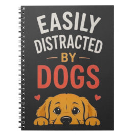 Lätt Distraherad Av Hundar Rolig Hundägare Design Anteckningsbok