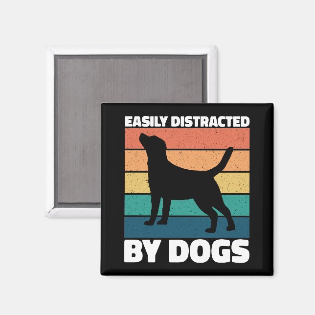 Lätt Distraherad Av Hundar Söt Valp Hundälskare Magnet (Front/Back)