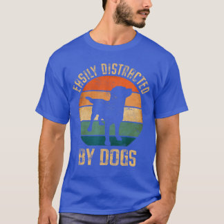 Lätt Distraherad Av Hundar Vintage Retro Husdjur H T Shirt