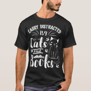 Lätt Distraherad av Katter och Böcker För Katt Bo T Shirt