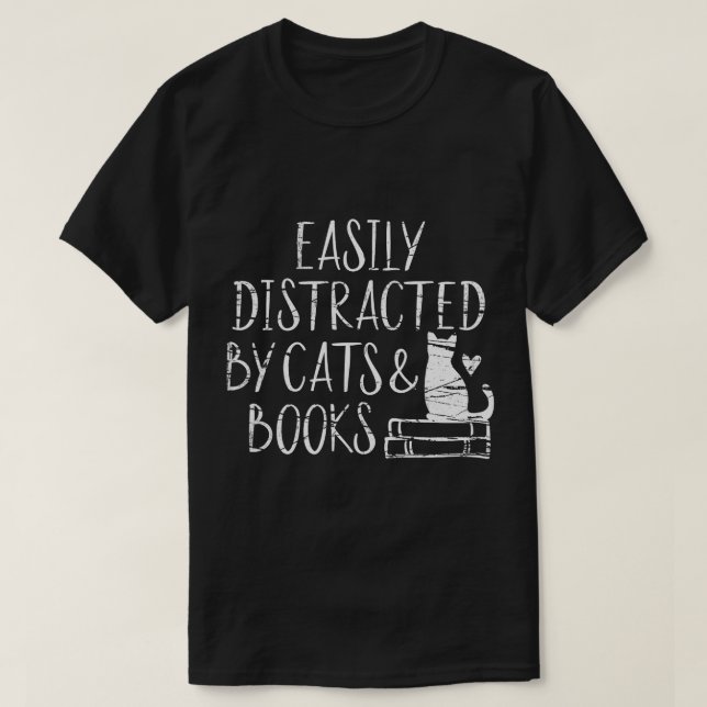 lätt distraherad av katter och bokar - bok älskare t shirt (Design framsida)