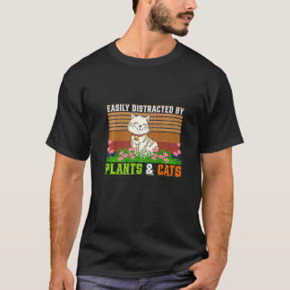 Lätt Distraherad Av Katter Och Växter Katt Kvinn T Shirt