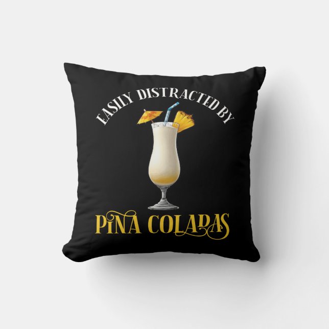 Lätt Distraherad Av Pina Coladas Kudde (Framsida)