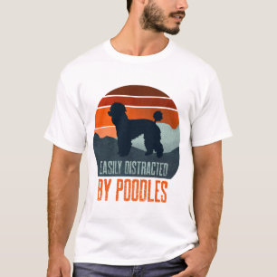 Lätt Distraherad Av Poodlar Hundpromenad T Shirt