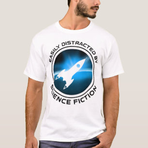 Lätt Distraherad Av Science Fiction T Shirt