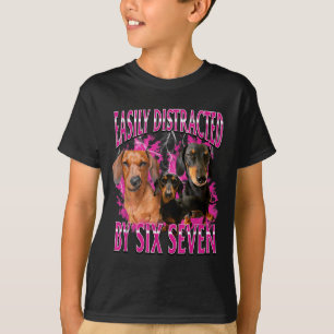 Lätt Distraherad Av Sex Sju 67 Meme Dachshund W T Shirt