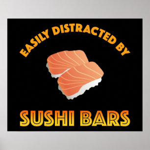 Lätt Distraherad Av Sushi Barer Poster