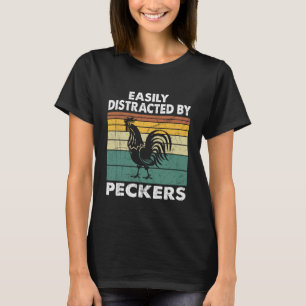 Lätt Distraherad Av Tuppar För Kyckling Älskare T Shirt