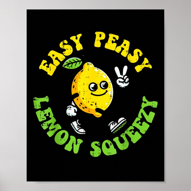 Lätt Peasy Citron Squeezy Fred Roligt Talesätt Män Poster (Framsidan)