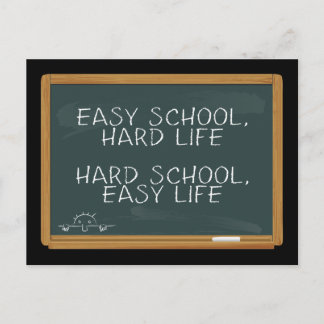 Lätt skola, hårt liv - hård skola, lätt liv vykort