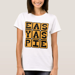 Lätt som en plätt, Mycket enkelt T Shirt