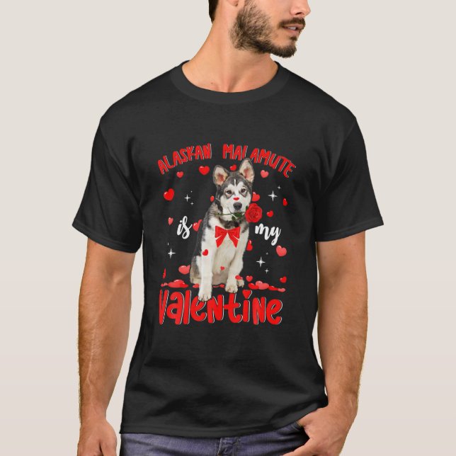 Lättare Alaska Malamute är min Valentine Hund Papp T Shirt (Framsida)