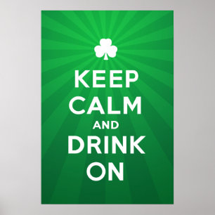 Lättare Behålla Lugn och drick på St. Patrick post Poster