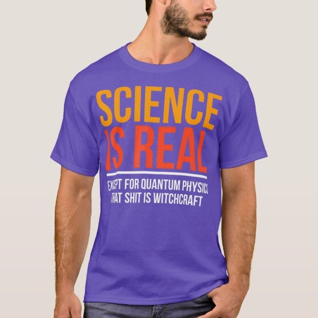 Lättare fysiker Gift Quantum Physics Witchcraft T Shirt (Framsida)
