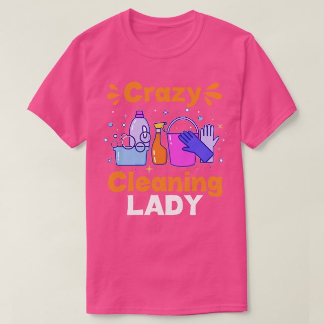 Lättare Housekeeper Crazy Städning Dam Houseservat T Shirt (Design framsida)