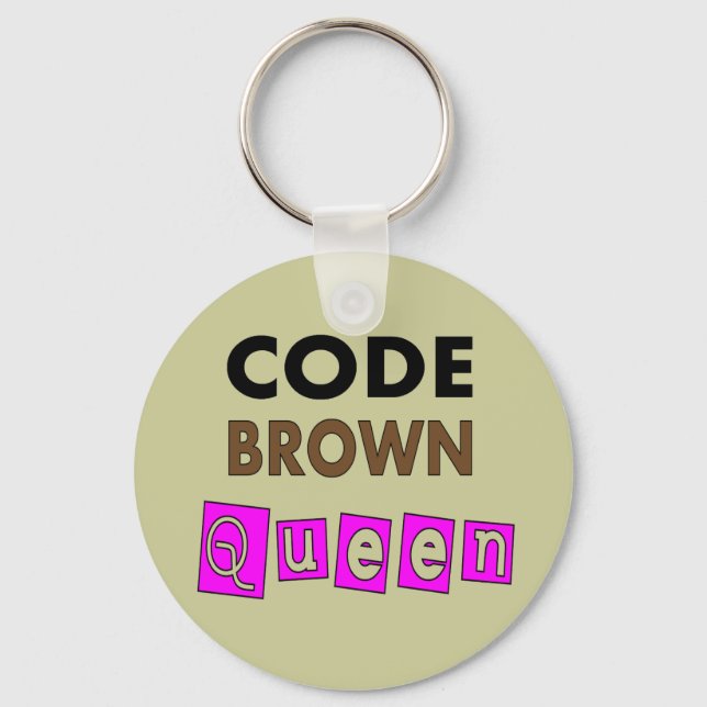 Lättare näsa "CODE BROWN QUEEN"-gåvor Nyckelring (Framsida)