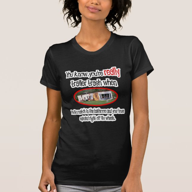 Lättare och gåvor från Trailer Park Tee (Framsida)
