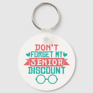 Lättare pensionärsrabatt för pensionerade Humor Nyckelring