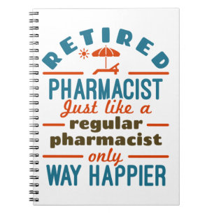 Lättare pensionerad farmaceut Way Happier Anteckningsbok