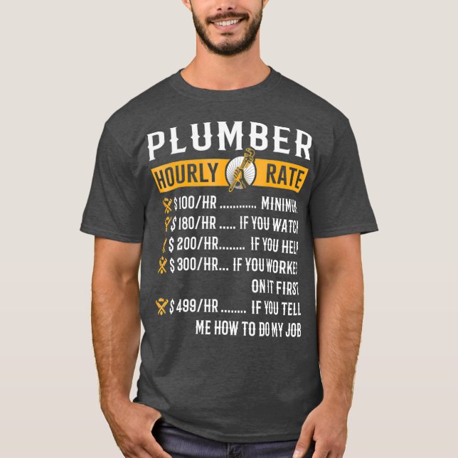 Lättare Plumber Gifts Plumber-timtaxa T Shirt (Framsida)