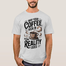 Lättare Retro-kaffe innan verkligheten sparkade in T Shirt