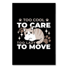 Lättaxade och lazy Vibes för Cat Lovers Design Bordsnummer