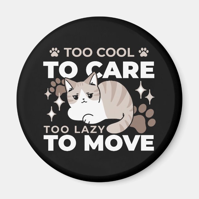 Lättaxade och lazy Vibes för Cat Lovers Design Magnet (Framsidan)
