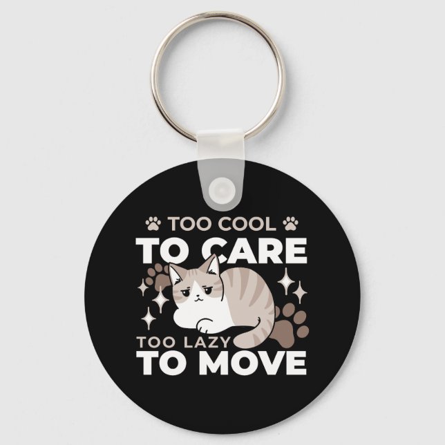 Lättaxade och lazy Vibes för Cat Lovers Design Nyckelring (Framsida)