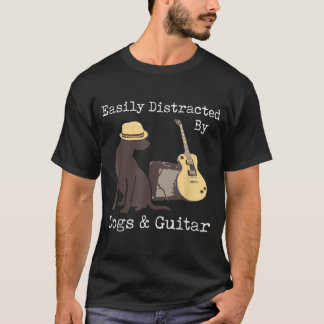 Lättdistraherat av hundar och gitarr Guitar Hundar T Shirt