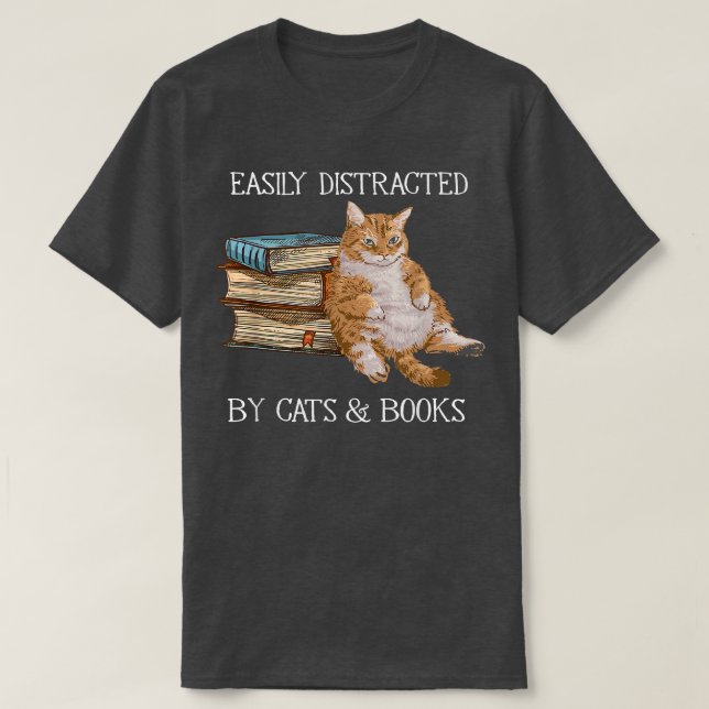 Lättdistraherat av katter och bokar-katt bok älska t shirt (Design framsida)