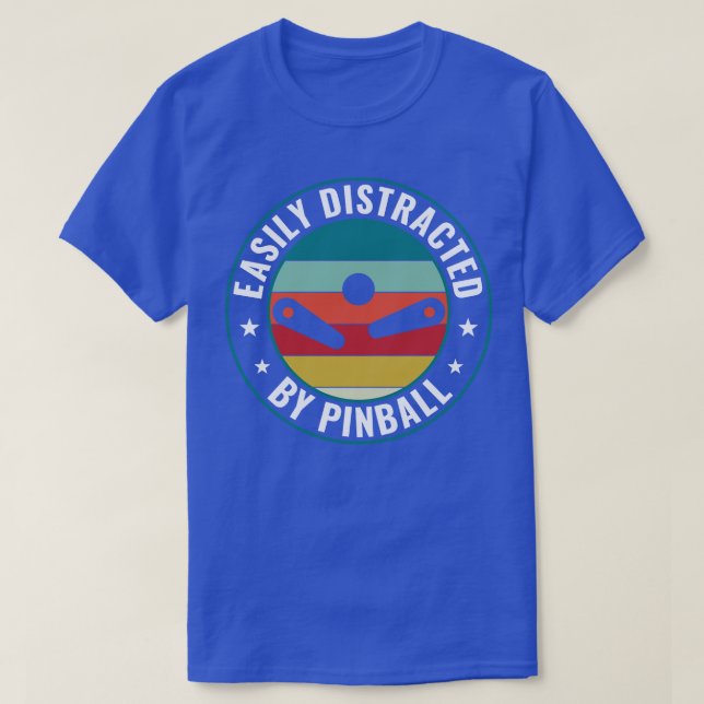 Lättdistraherat av Pinball Player Arcade Game Fu T Shirt (Design framsida)