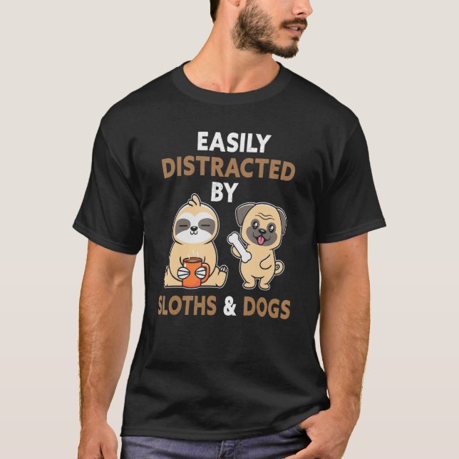 Lättdistraherat av Sloths och Hundar Långsamt L T Shirt (Framsida)