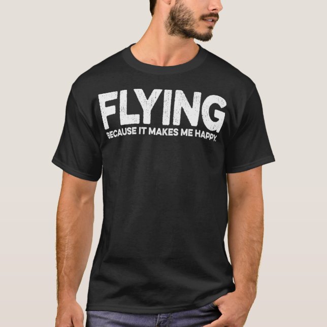 Lättflygande offertgåva för flygplanspilot t shirt (Framsida)