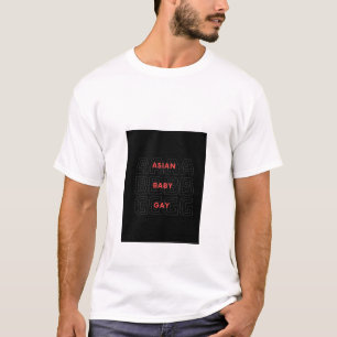 Lättfunna ABG ASIAN BABY GAY LGBT-drottning T Shirt